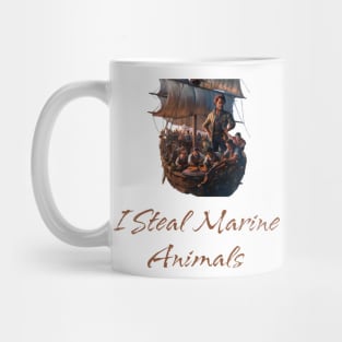 I Steal Marine Animals Mug